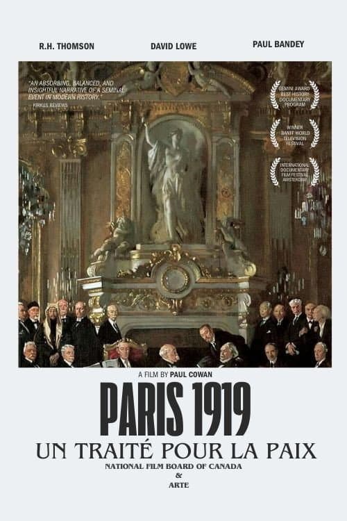 Paris 1919: Un traité pour la paix