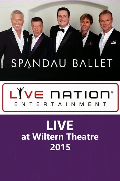 Spandau Ballet - LIVE at Wiltern Theatre