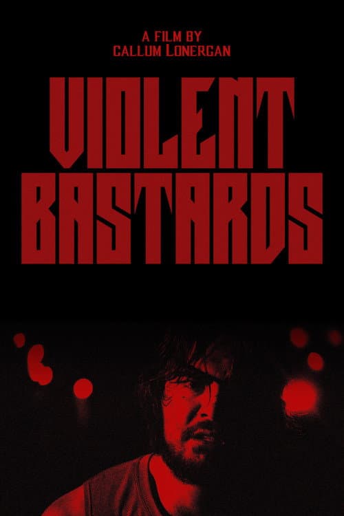 Violent Bastards