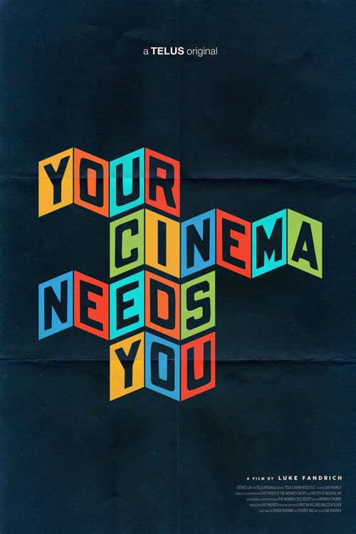 Your Cinema Needs You