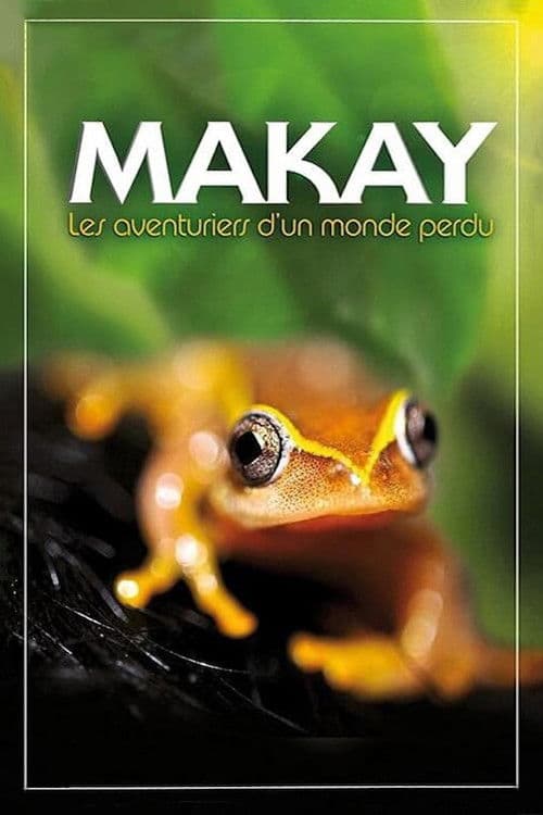 Makay The Lost World