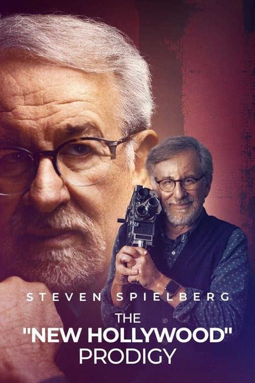 Steven Spielberg, the “New Hollywood” Prodigy