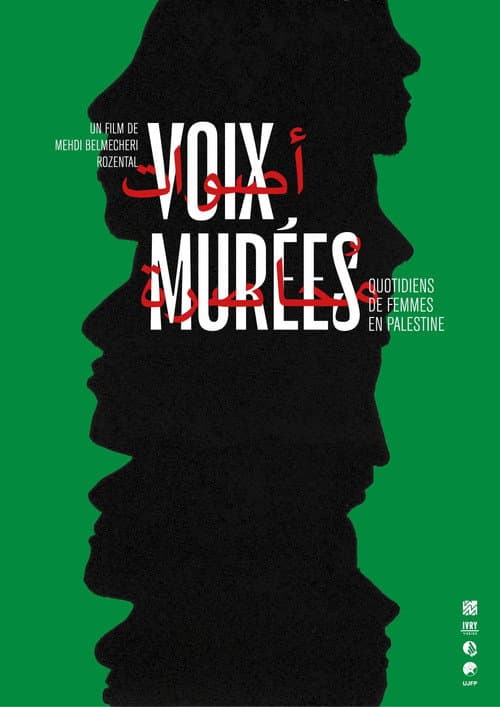Voix murées : Quotidiens de femmes en Palestine