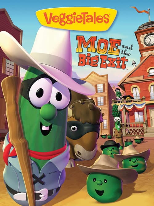 VeggieTales: Moe and the Big Exit