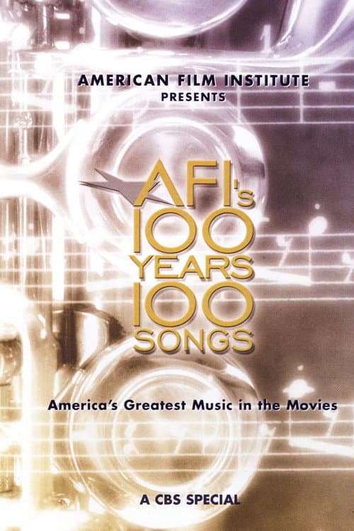AFI's 100 Years... 100 Songs: America's Greatest Music in the Movies