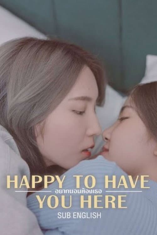 Happy to Have You Here