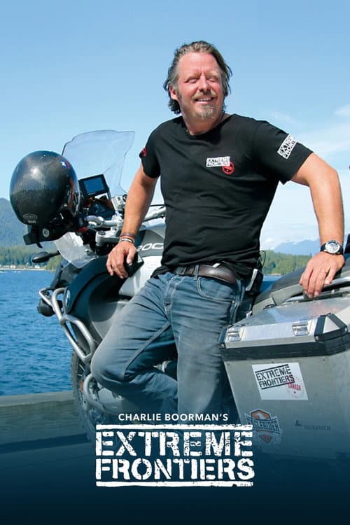 Charley Boorman's Extreme Frontiers