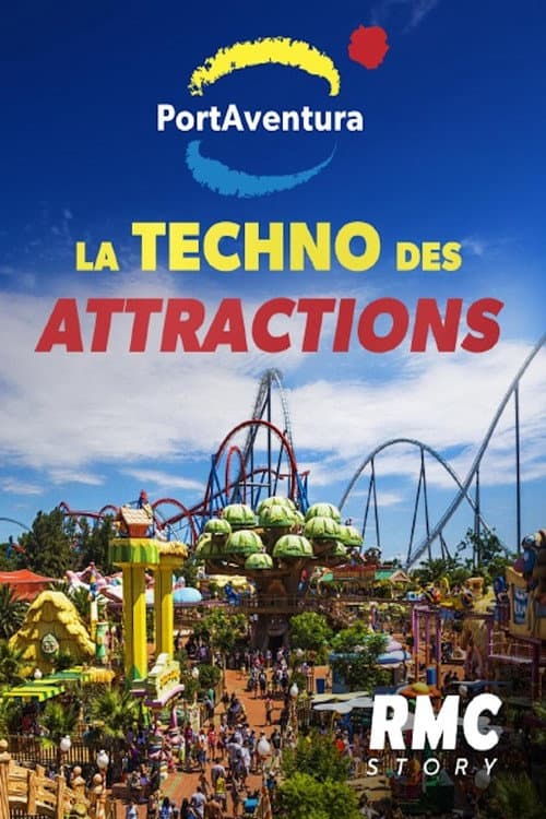 Port Aventura la techno des attractions