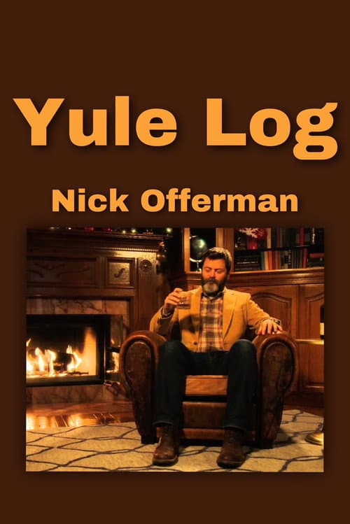 Nick Offerman 'Yule Log'