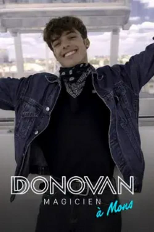 Donovan Magicien : À Mons