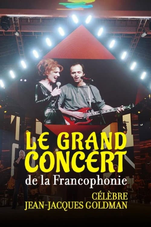 Le Grand Concert de la Francophonie célèbre Jean-Jaques Goldman
