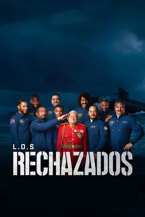 Los Rechazados