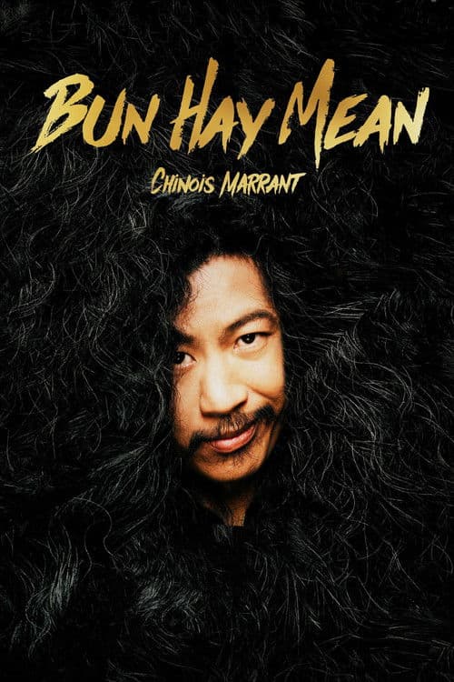 Bun Hay Mean : le Chinois marrant