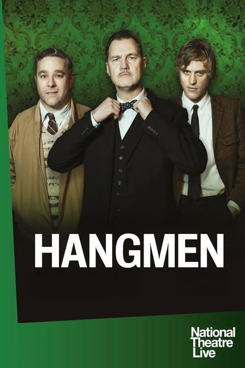 National Theatre Live: Hangmen