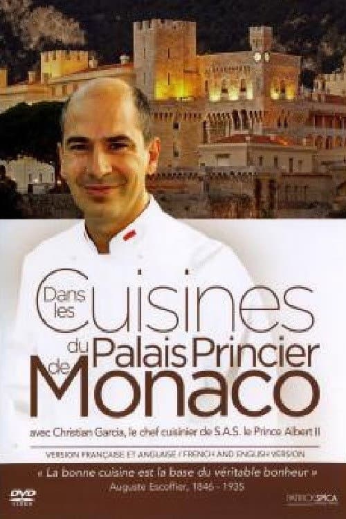 Chefs des Chefs : Dans les coulisses du Palais de Monaco