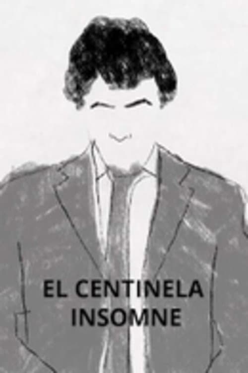 El Centinela Insomne
