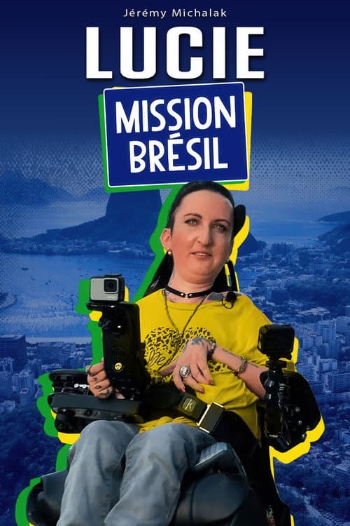 Lucie : mission Brésil