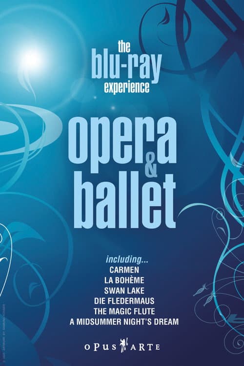 The Blu-ray Experience: Opera & Ballet