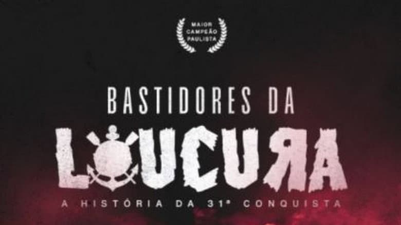 Bastidores da Loucura