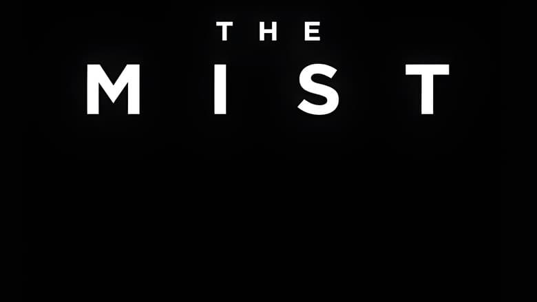 The Mist