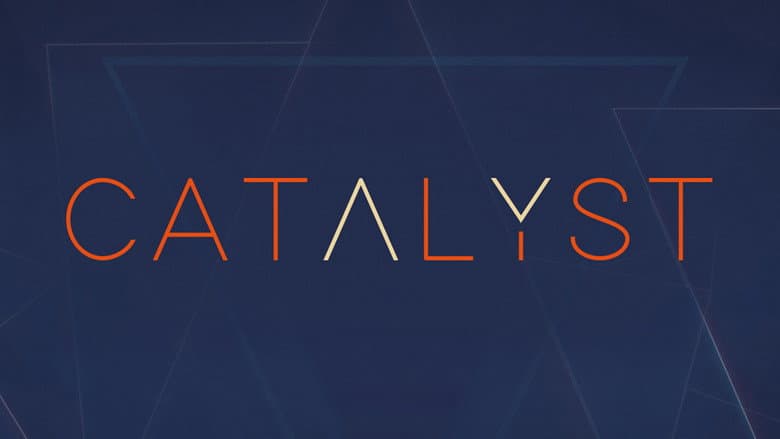 Catalyst
