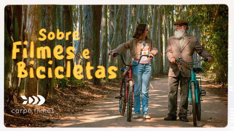 Sobre Filmes e Bicicletas
