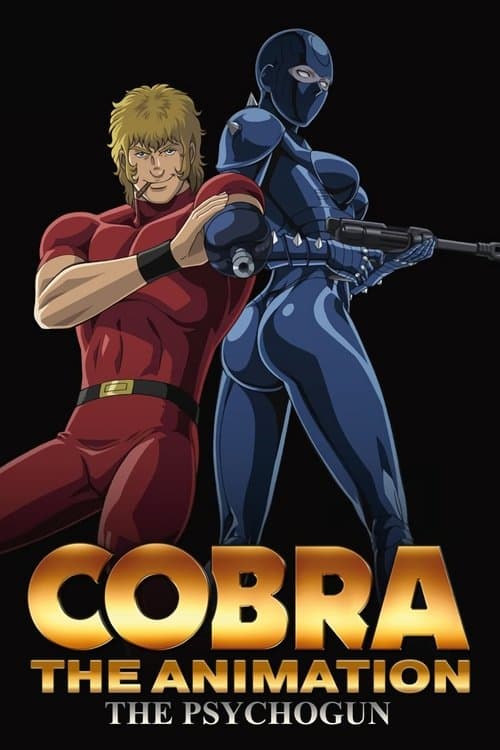 Cobra the Animation: The Psycho-Gun
