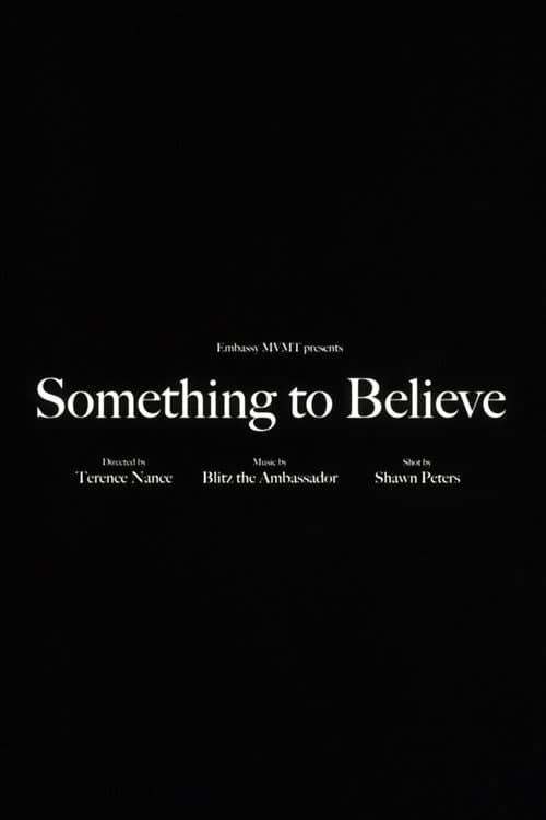 Blitz the Ambassador - Something to Believe