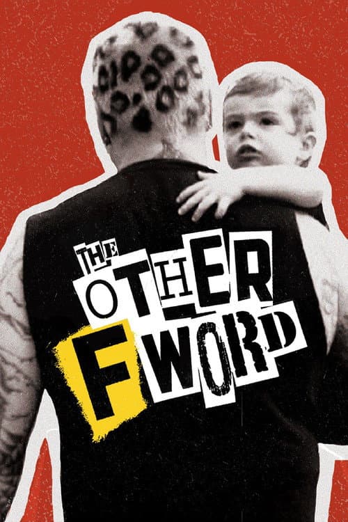 The Other F Word