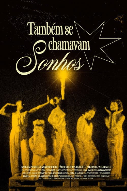 Também se chamavam Sonhos