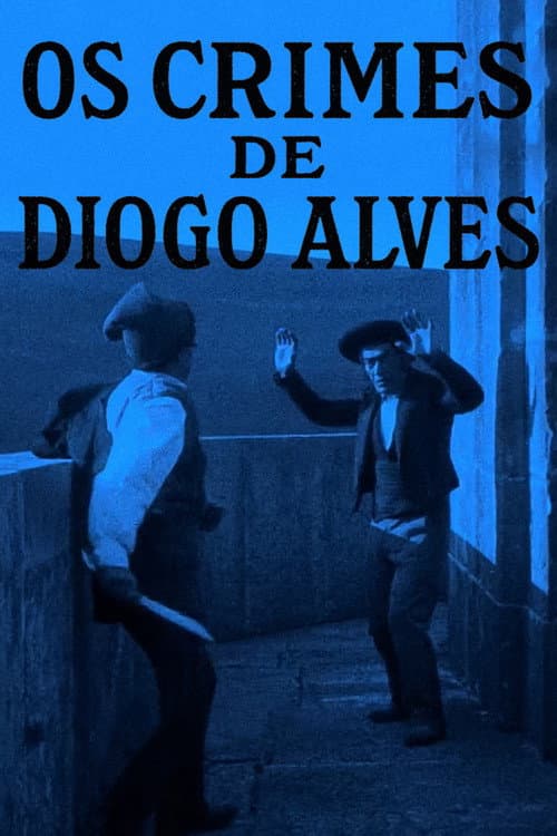 Crimes of Diogo Alves