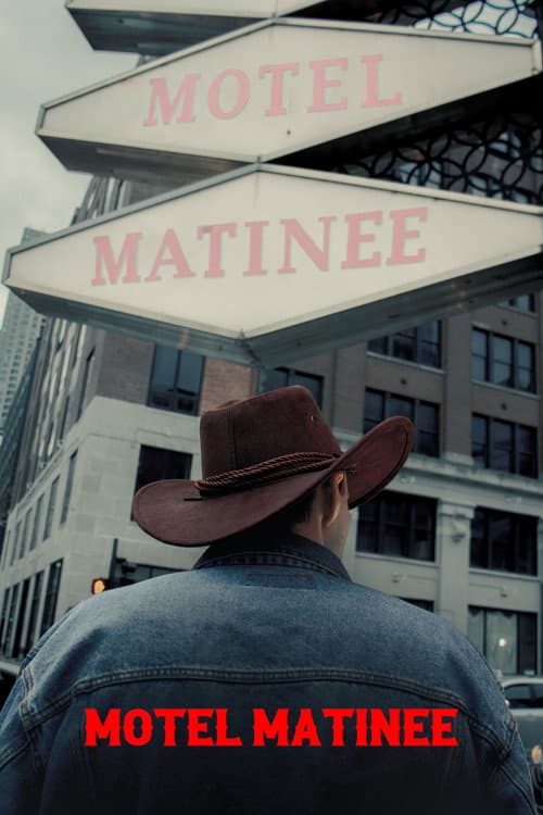 Motel Matinee
