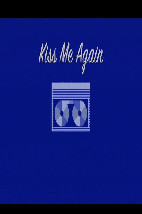 Kiss Me Again