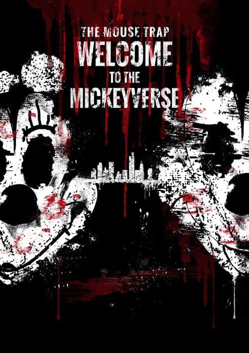 The Mouse Trap: Welcome to the Mickeyverse