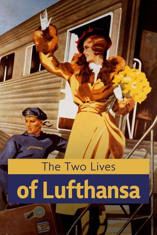 The Two Lives of Lufthansa