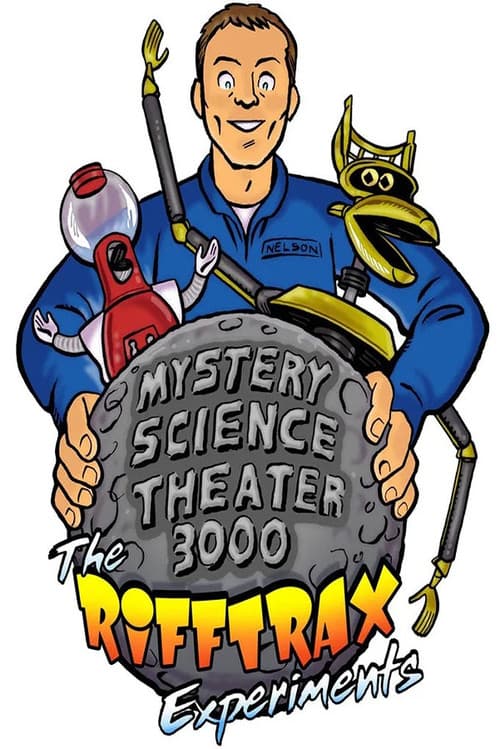 Mystery Science Theater 3000: The RiffTrax Experiments