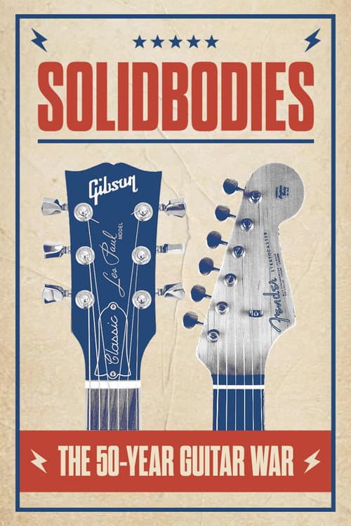 Solidbodies: The 50 Year Guitar War