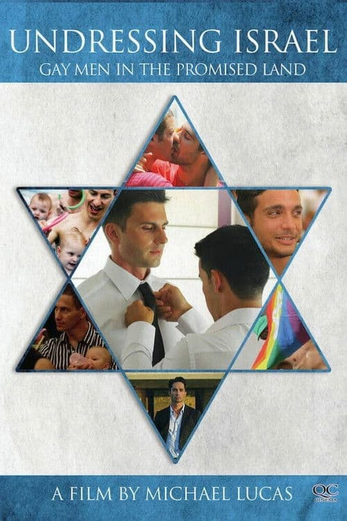 Undressing Israel: Gay Men in the Promised Land