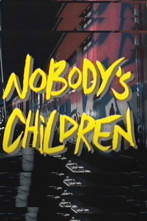 Nobody's Children