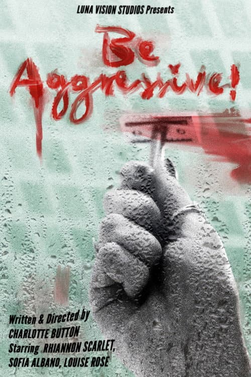 Be Aggressive!