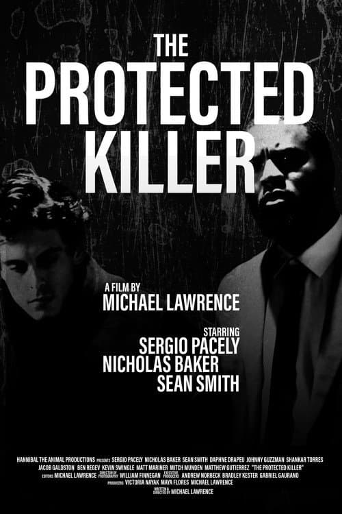 The Protected Killer