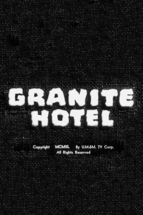 Granite Hotel