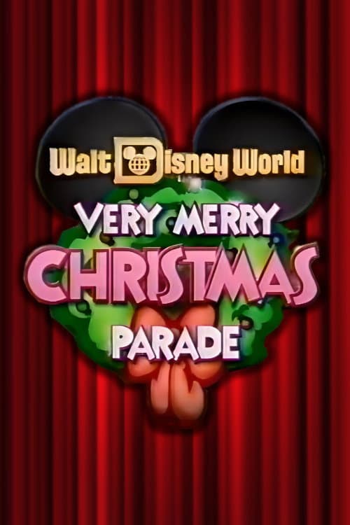 Walt Disney World Very Merry Christmas Parade