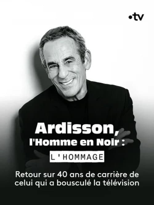 Ardisson, l'Homme en Noir : l'hommage