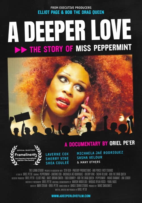 A Deeper Love: The Story of Miss Peppermint