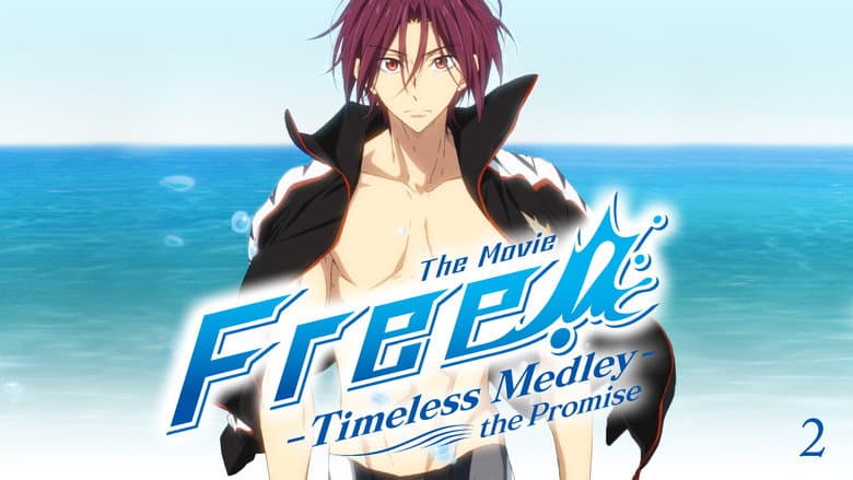 Free!: Timeless Medley - The Promise